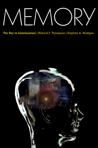 Memory: The Key to Consciousness (Science Essentials (Princeton Paperback))