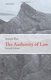The Authority of Law: Essays on Law and Morality