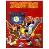Dream time tales