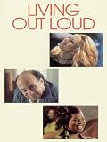 Living Out Loud