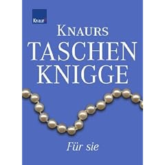Knaurs Taschenknigge f�r sie