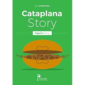 Algarve - Cataplana Story (Algarve Stories)