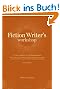 Fiction Writer's Workshop: The Key Elements of a Writing Workshop: Clear Instruction, Illustrated by Contemporary and Classic Works, Innovative E