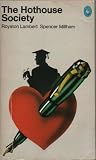 The hothouse society : an exploration of boarding-school life through the boys' and girls' own writings