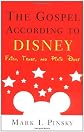 The Gospel According to Disney: Faith, Trust, and Pixie Dust