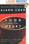 Food for the Heart: The Collected Teachings of Ajahn Chah