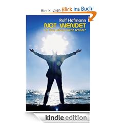 Not Wendet: Ist das Leben nicht sch�n?