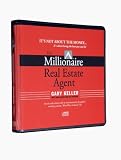 The Millionaire Real Estate Agent: It's Not About the Money...It's About Being the Best You Can Be!