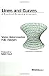 Lines and Curves: A Practical Geometry Handbook