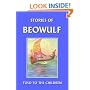 Stories of Beowulf Told to the Children (Yesterday's Classics)