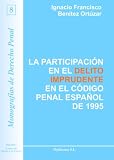 La Participación En El Delito Imprudente En El Cp (Spanish Edition)