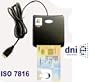 LECTOR de DNI-e DNI ELECTR�NICO DOCUMENTO NACIONAL DE IDENTIDAD ESPA�OL ESPA�A - LEE TARJETAS SIM - USB 2.0 NORMATIVA ISO7816 PARA DNI ISO 7816 EMV2000 Level 1 SIM-EDITOR