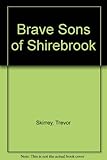 Brave sons of Shirebrook