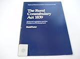 The Rural Constabulary Act 1839 : national legislation and the problems of enforcement