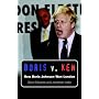 Boris V. Ken: How Boris Johnson Won London
