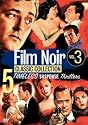 Film Noir Classic Collection, Vol. 3 (Border Incident / His Kind of Woman / Lady in the Lake / On Dangerous Ground / The Racket)