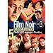 Film Noir Classic Collection, Vol. 3 (Border Incident / His Kind of Woman / Lady in the Lake / On Dangerous Ground / The Racket)
