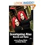 Investigating "Alias": Secrets and Spies (Investigating Cult TV Series)