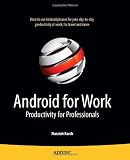 Android for Work: Productivity for Professionals