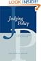 Judging Policy: Courts and Policy Reform in Democratic Brazil