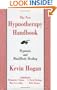 The New Hypnotherapy Handbook: Hypnosis and Mind/Body Healing