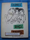 Ounce, dice, trice