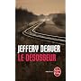 Le D�sosseur de Jeffery Deaver