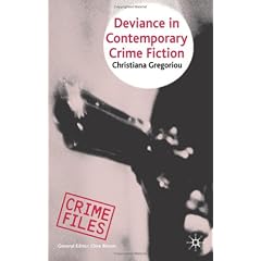 Deviance in Contemporary Crime Fiction (Crime Files)