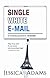Single White E-mail