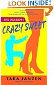 Crazy Sweet