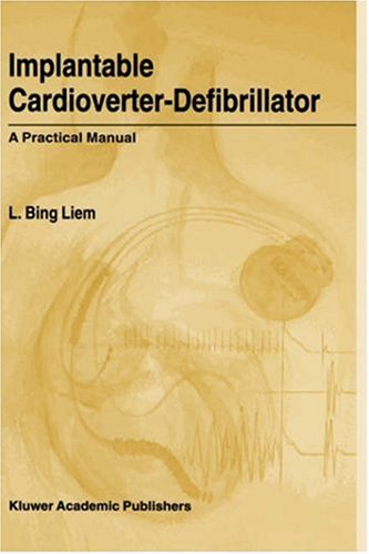 Implantable Cardioverter-Defibrillator: A Practical Manual