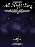 All Night Long: Montgomery Gentry (Original Sheet Music Edition)