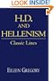 H. D. and Hellenism: Classic Lines (Cambridge Studies in American Literature and Culture)