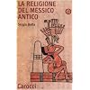 La religione del Messico antico