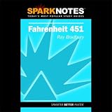 SparkNotes Guide for Fahrenheit 451
