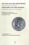 Der frühe und der späte Herder: Kontinuität und /oder Korrektur: Beiträge zur Konferenz der Internationalen Herder Gesellschaft. Saarbrücken 2004