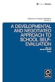 A developmental and negotiated approach to school self-evaluation