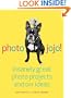 Photojojo!: Insanely Great  Photo Projects and DIY Ideas