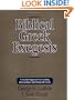 Biblical Greek Exegesis