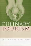 Culinary Tourism (Material Worlds)