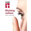 Richtig sehen: Laser, Linse, Brille