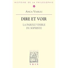Dire et voir. La parole visible du Sophiste