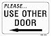 PLEASE USE OTHER DOOR (with Left arrow) 5x8 Vinyl Decal