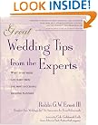 Great Wedding Tips From The Experts : What Every Bride Can Learn from the Most Successful Wedding Planners
