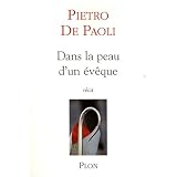 Dans la peau d'un �v�quepar Pietro De Paoli