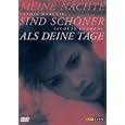 Meine N�chte sind sch�ner als deine Tage