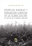 Din�micas Agrarias Y Reproducci�n Campesina En La Globalizaci�n: El Caso De Alta Verapaz, 1970-2007