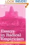 Essays in Radical Empiricism