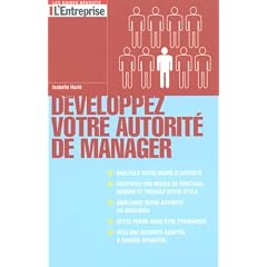 D�veloppez votre autorit� de manager