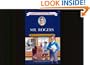 Mr. Rogers: Young Friend and Neighbor (Childhood of Famous Americans)
